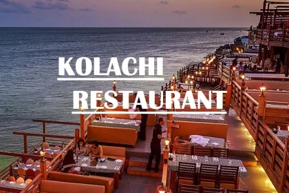 Kolachi Restaurant, Kolachi Restaurant Karachi, Kolachi Restaurant Menu, Traditional Pakistani and Continental dishes, Kolachi Contact Number, Kolachi Foodpanda