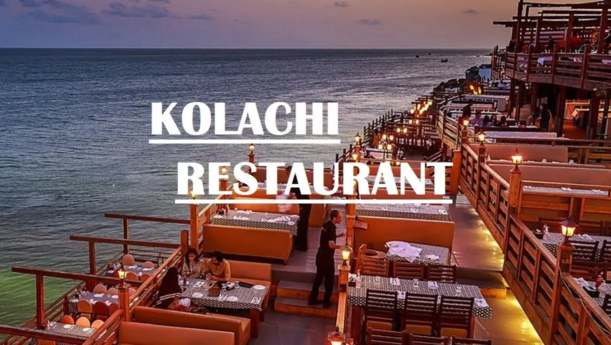 Kolachi Restaurant, Kolachi Restaurant Karachi, Kolachi Restaurant Menu, Traditional Pakistani and Continental dishes, Kolachi Contact Number, Kolachi Foodpanda