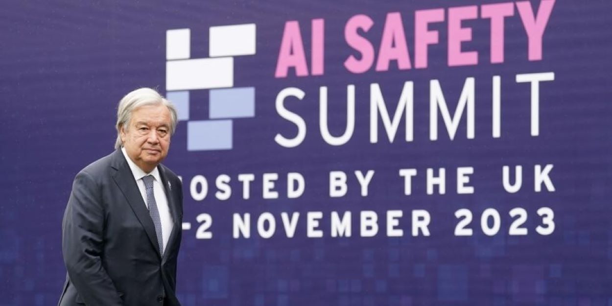 Antonio Guterres AI Safety Summit