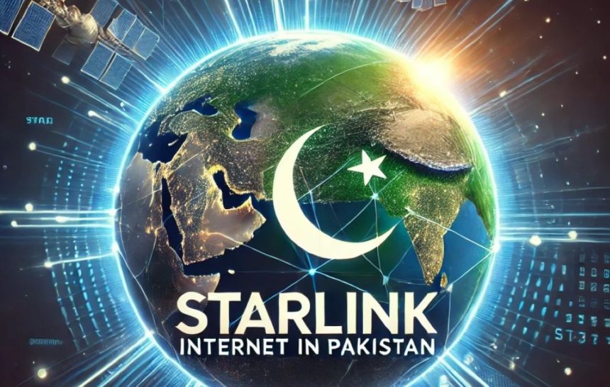 Starlink Internet Pakistan