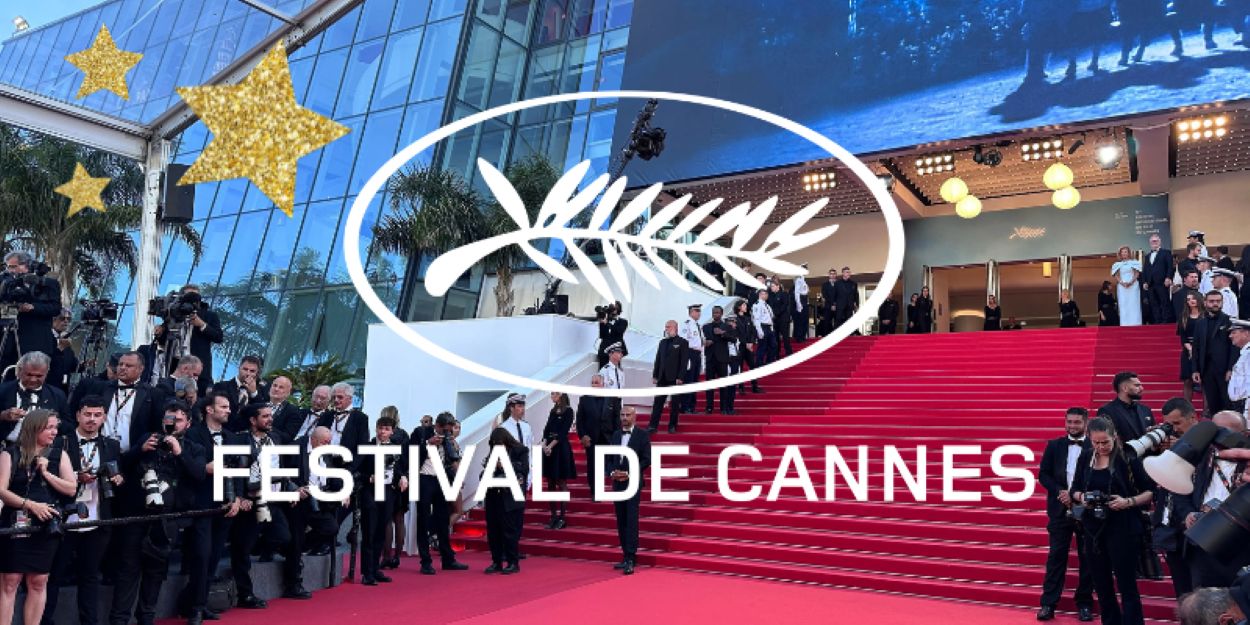 Cannes Film Festival 2025
