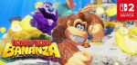Donkey Kong Bananza 2 with Nintendo Switch 2