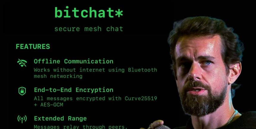 Jack Dorsey’s Bitchat App