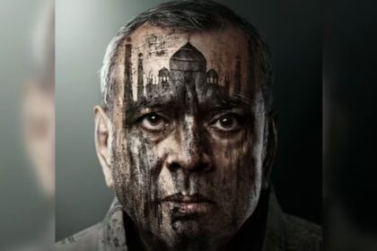 The Taj Story Paresh Rawal